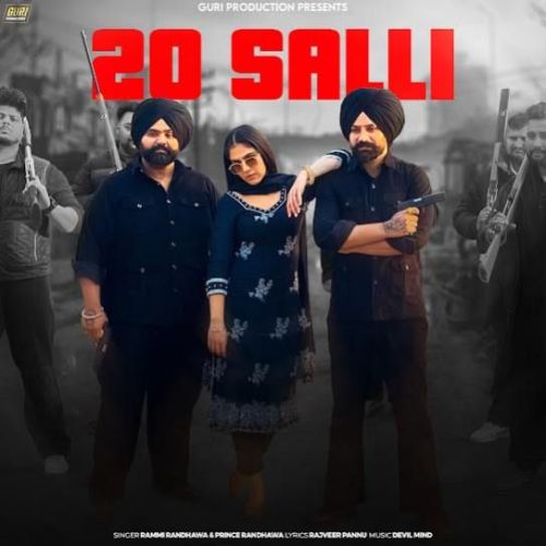 20 Salli Rami Randhawa, Prince Randhawa Mp3 Song Free Download