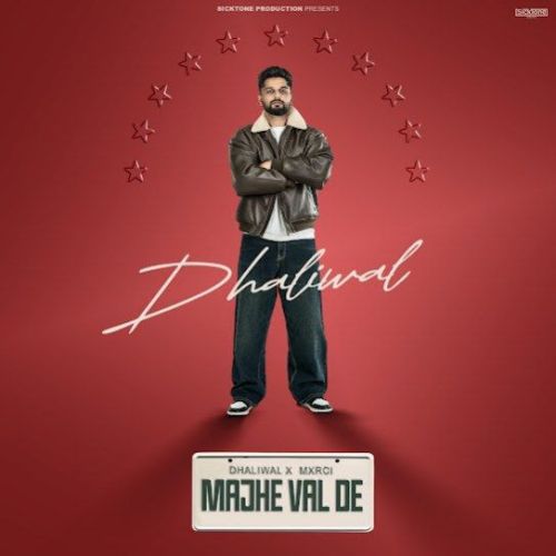 Majhe Val De Dhaliwal Mp3 Song Free Download