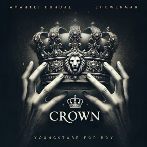 Crown Amantej Hundal Mp3 Song Free Download