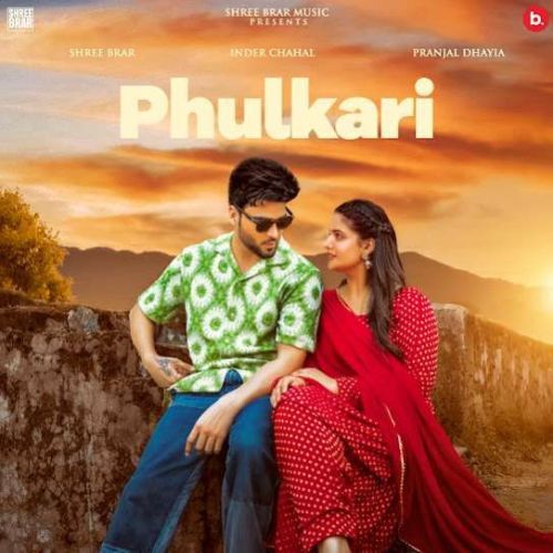 Phulkari Inder Chahal Mp3 Song Free Download