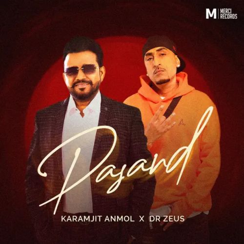 Pasand Karamjit Anmol Mp3 Song Free Download