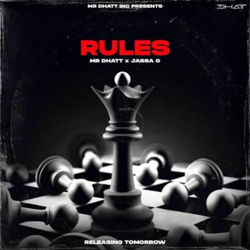 RULES Mr Dhatt Mp3 Song Free Download