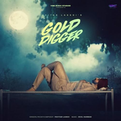 Gold Digger Pavitar Lassoi Mp3 Song Free Download