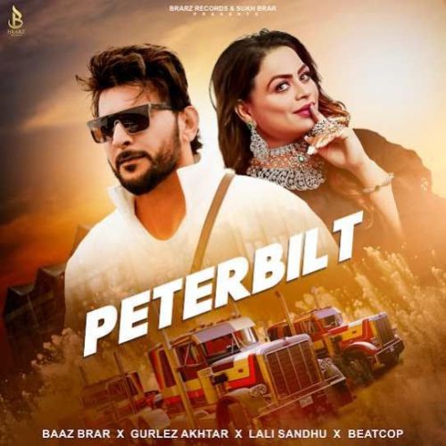 Peterbilt Baaz Brar Mp3 Song Free Download