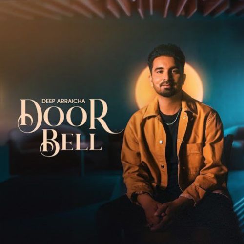 Door Bell Deep Arraicha Mp3 Song Free Download