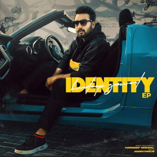 Identity Hardeep Grewal full album mp3 songs download