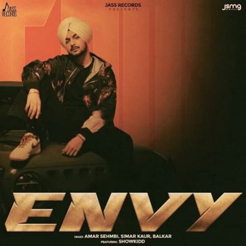 Envy Amar Sehmbi Mp3 Song Free Download