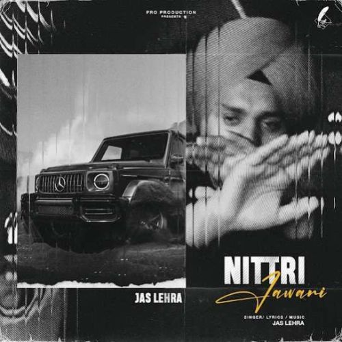 Nittri Jawani Jas Lehra Mp3 Song Free Download