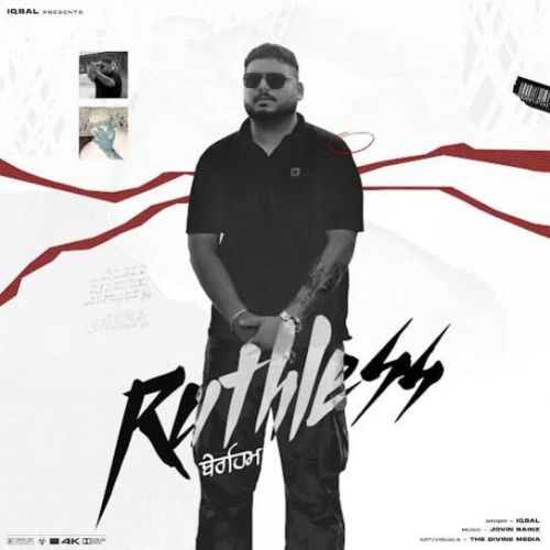 Ruthless Iqbal Mp3 Song Free Download