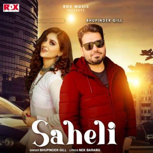 Saheli Bhupinder Gill Mp3 Song Free Download