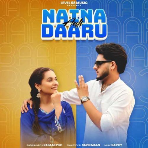 Naina Aali Daaru Rabaab PB31, Sargi Maan Mp3 Song Free Download