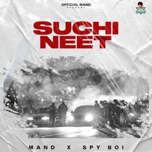 Suchi Neet Mand Mp3 Song Free Download