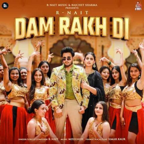 Dam Rakh Di R. Nait Mp3 Song Free Download