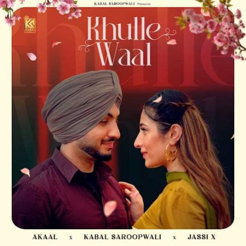 Khulle Waal Akaal Mp3 Song Free Download