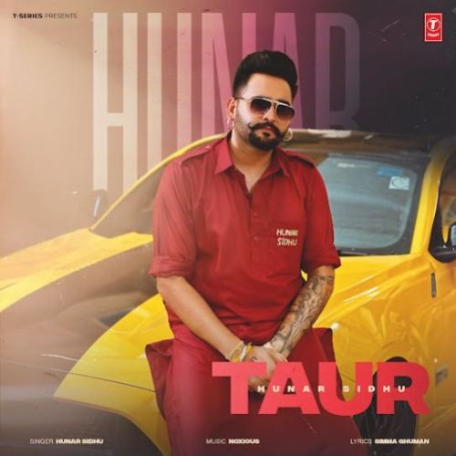 Taur Hunar Sidhu Mp3 Song Free Download