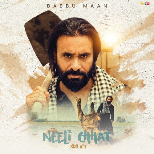 Neeli Chhat Babbu Maan Mp3 Song Free Download