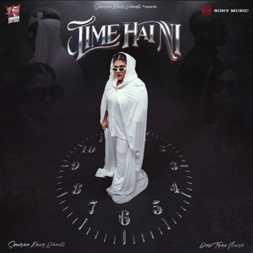 Time Hai Ni Simiran Kaur Dhadli Mp3 Song Free Download