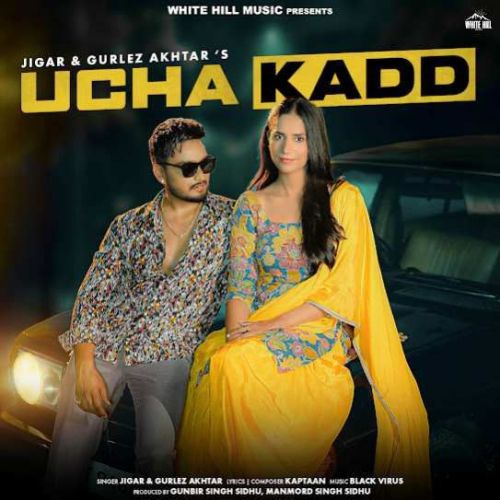 Ucha Kadd Jigar Mp3 Song Free Download