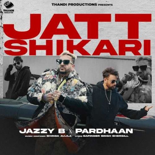 Jatt Shikari Jazzy B Mp3 Song Free Download