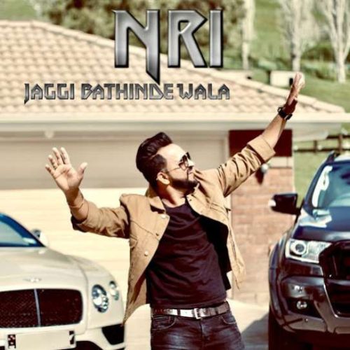 NRI Jaggi Bathinde Wala Mp3 Song Free Download