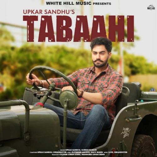 Tabaahi Upkar Sandhu full album mp3 songs download