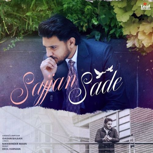 Sajjan Sade Gagan Balran Mp3 Song Free Download