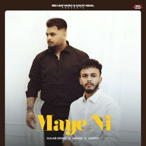 Maye Ni Gulab Sidhu Mp3 Song Free Download