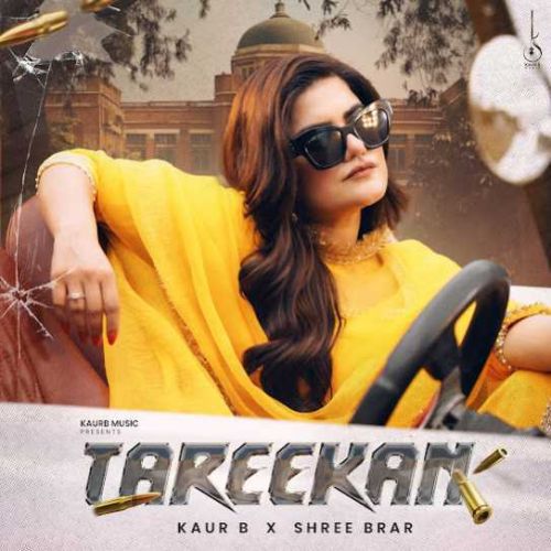 Tareekan Kaur B, Shree Brar Mp3 Song Free Download