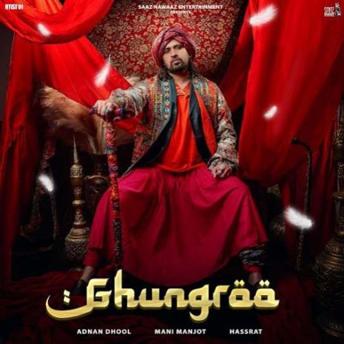 Ghungroo Adnan Dhool Mp3 Song Free Download