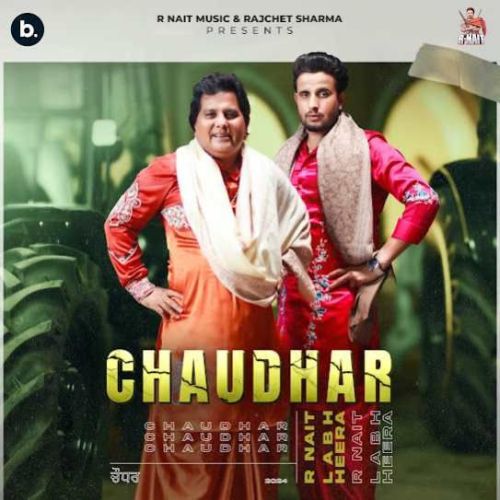 Chaudhar R. Nait Mp3 Song Free Download