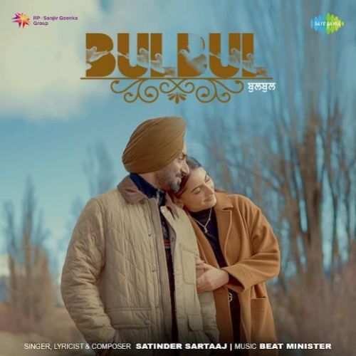 Bulbul Satinder Sartaaj Mp3 Song Free Download