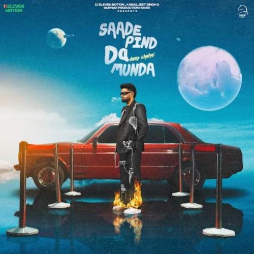 Saade Pind Da Munda Deep Chahal Mp3 Song Free Download