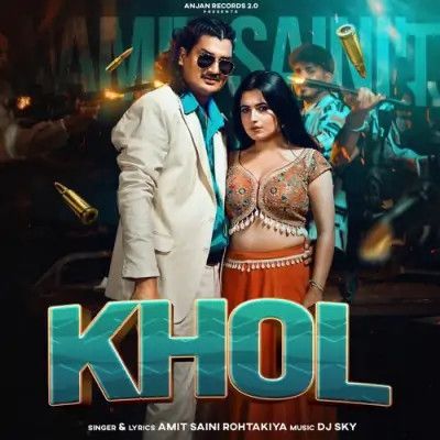 KHOL Amit Saini Rohtakiya Mp3 Song Free Download