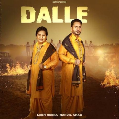 Dalle Labh Heera, Hardil Khab Mp3 Song Free Download