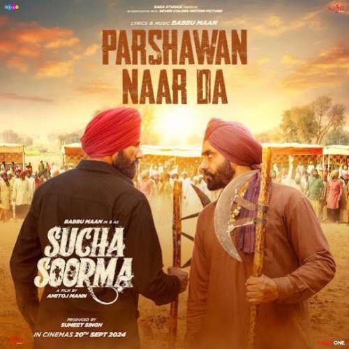 Parshawan Naar Da Babbu Maan Mp3 Song Free Download