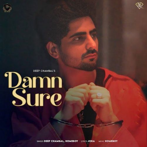 Damn Sure Deep Chambal Mp3 Song Free Download