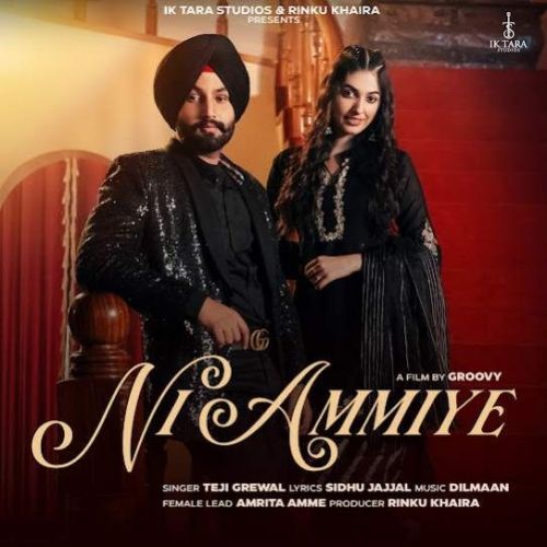 Ni Ammiye Teji Grewal Mp3 Song Free Download