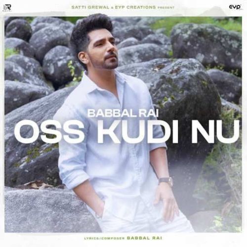 Oss Kudi Nu Babbal Rai Mp3 Song Free Download