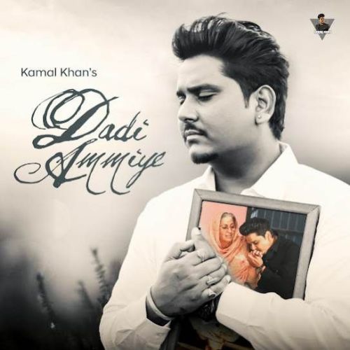 Dadi Ammiye Kamal Khan Mp3 Song Free Download