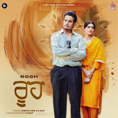 Rooh R. Nait Mp3 Song Free Download