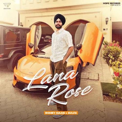 Lana Rose Romey Maan Mp3 Song Free Download