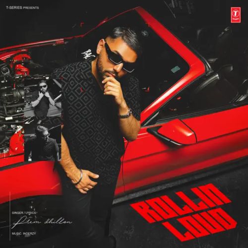 Rollin Loud Prem Dhillon Mp3 Song Free Download