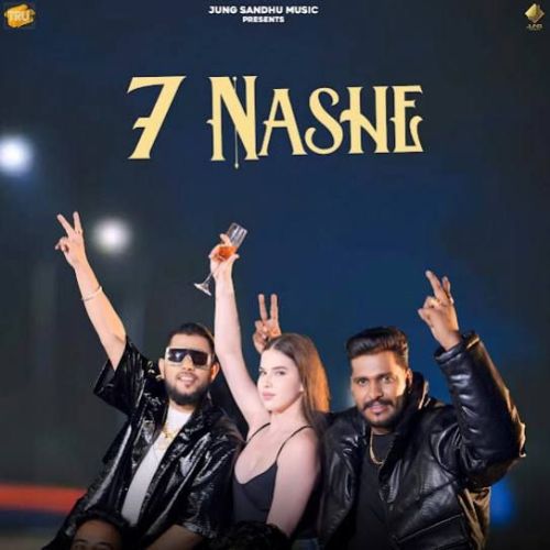 7 Nashe Jung Sandhu Mp3 Song Free Download