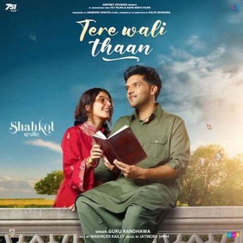 Tere Wali Thaan Guru Randhawa Mp3 Song Free Download