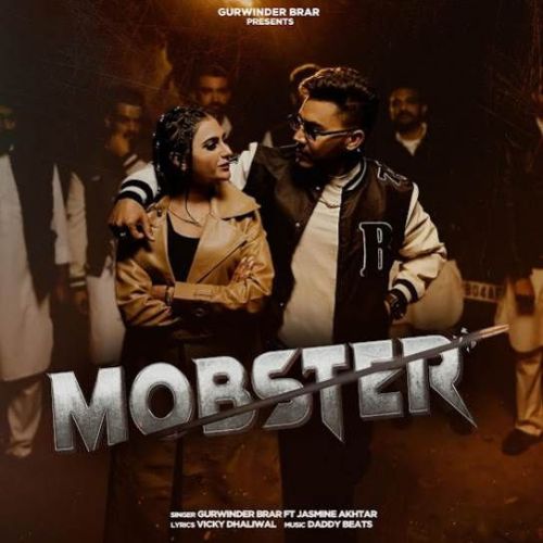 MOBSTER Gurwinder Brar Mp3 Song Free Download