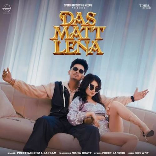 Das Matt Lena Preet Sandhu Mp3 Song Free Download