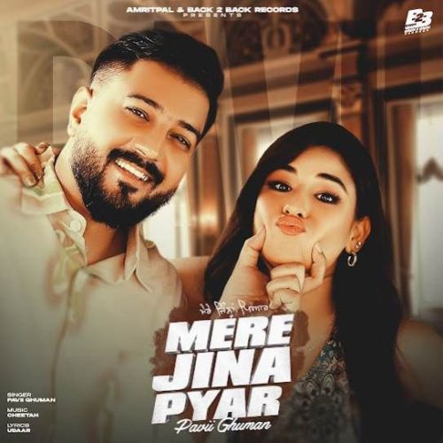 Mere Jina Pyar Pavii Ghuman Mp3 Song Free Download