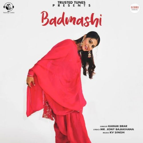 Badmashi Karam Brar Mp3 Song Free Download