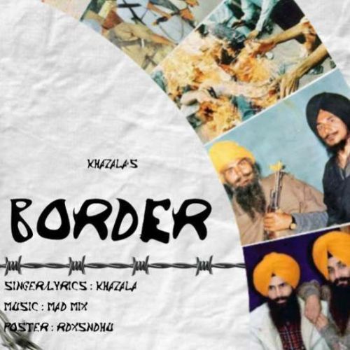 Border Khazala Mp3 Song Free Download