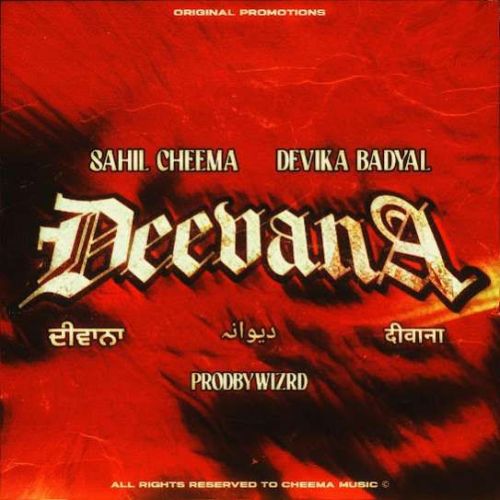 Deevana Sahil Cheema Mp3 Song Free Download